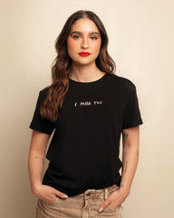 Camiseta I miss you